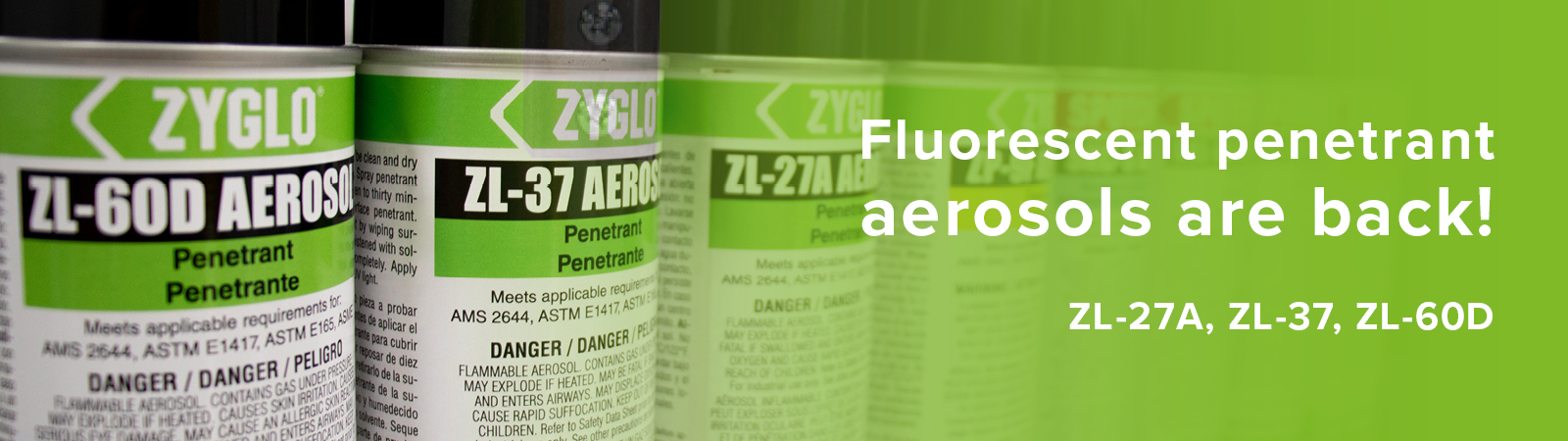 Fluorescent penetrant aerosols are back!
